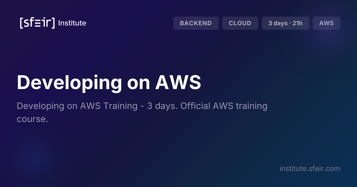 Developing on AWS | SFEIR Institute