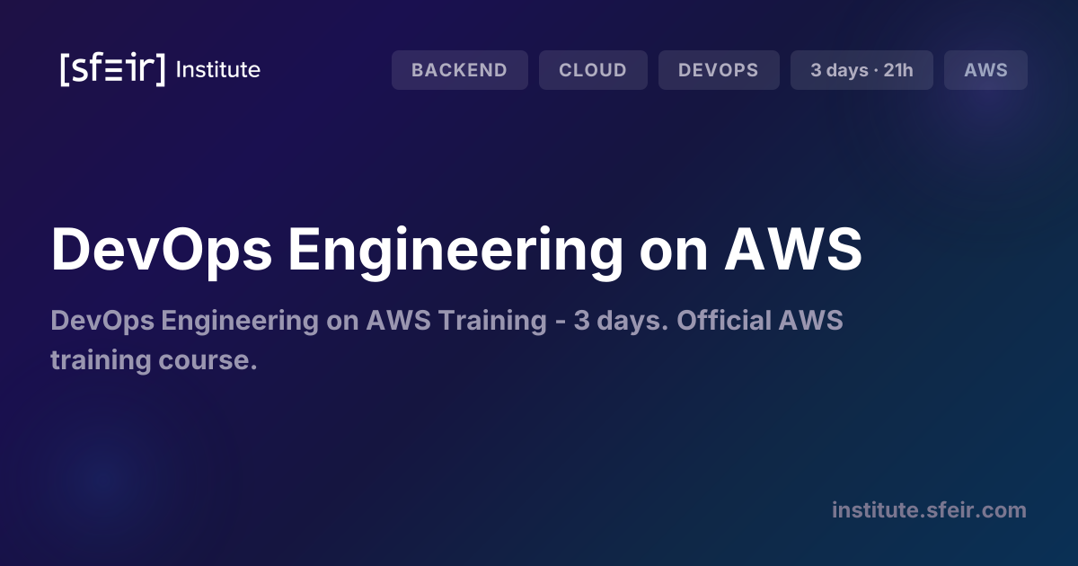 DevOps Engineering on AWS | SFEIR Institute