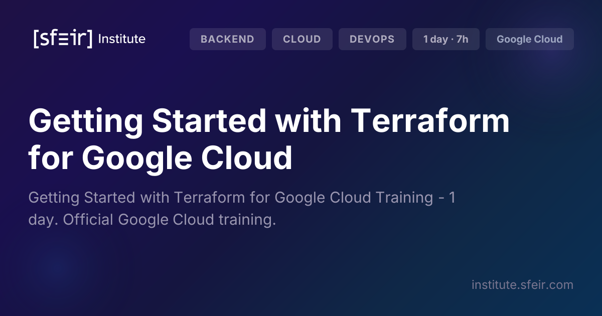 Getting Started with Terraform for Google Cloud | SFEIR Institute